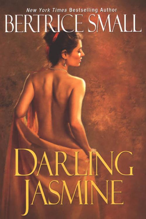 Cover of the book Darling Jasmine by Bertrice Small, Kensington Books