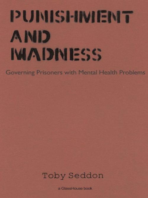 Cover of the book Punishment and Madness by Toby Seddon, Taylor and Francis