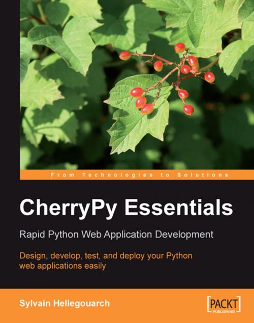 Cover of the book CherryPy Essentials: Rapid Python Web Application Development by Sylvain Hellegouarch, Packt Publishing