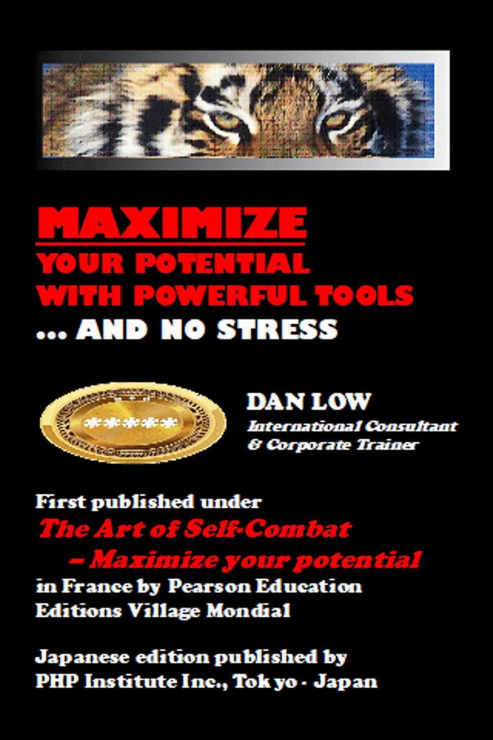 Big bigCover of Maximize Your Potential with Powerful Tools