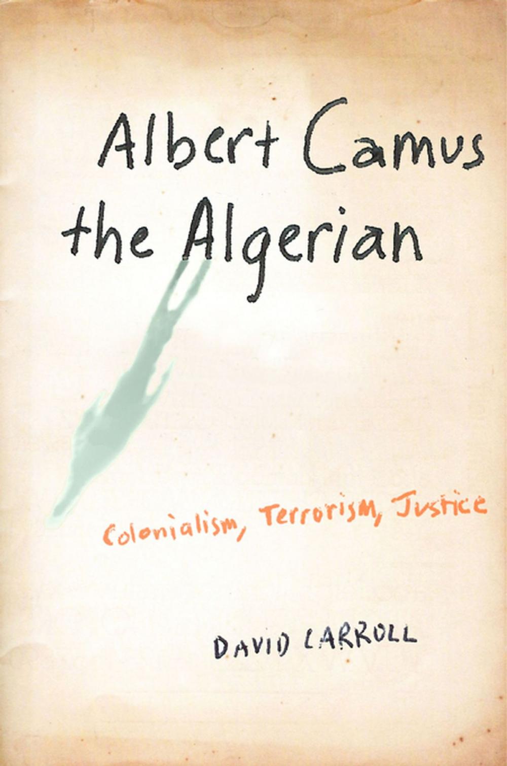 Big bigCover of Albert Camus the Algerian