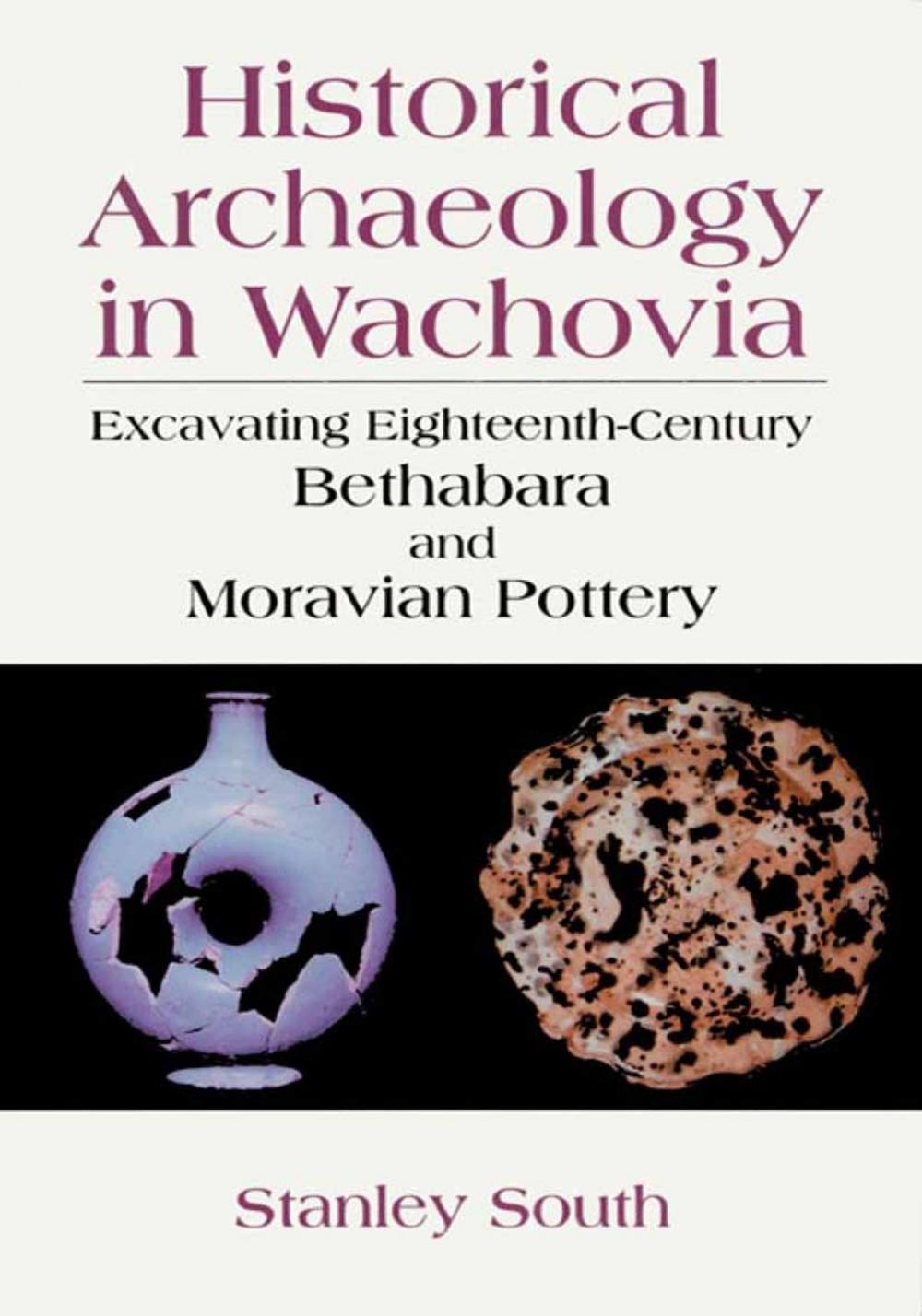 Big bigCover of Historical Archaeology in Wachovia