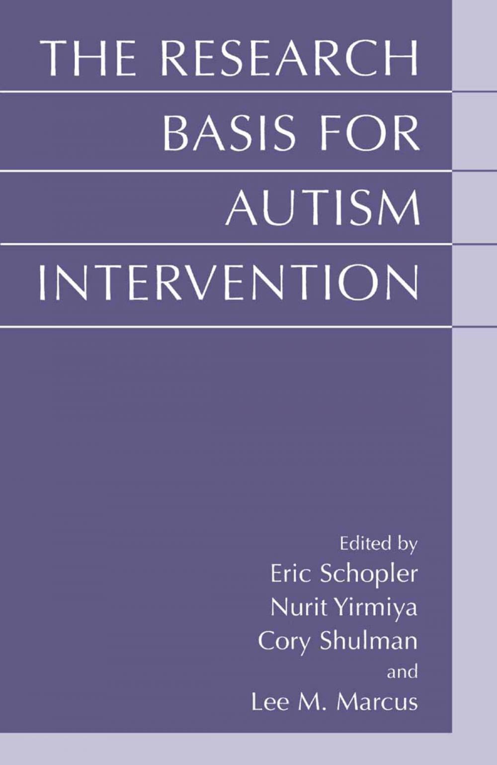 Big bigCover of The Research Basis for Autism Intervention