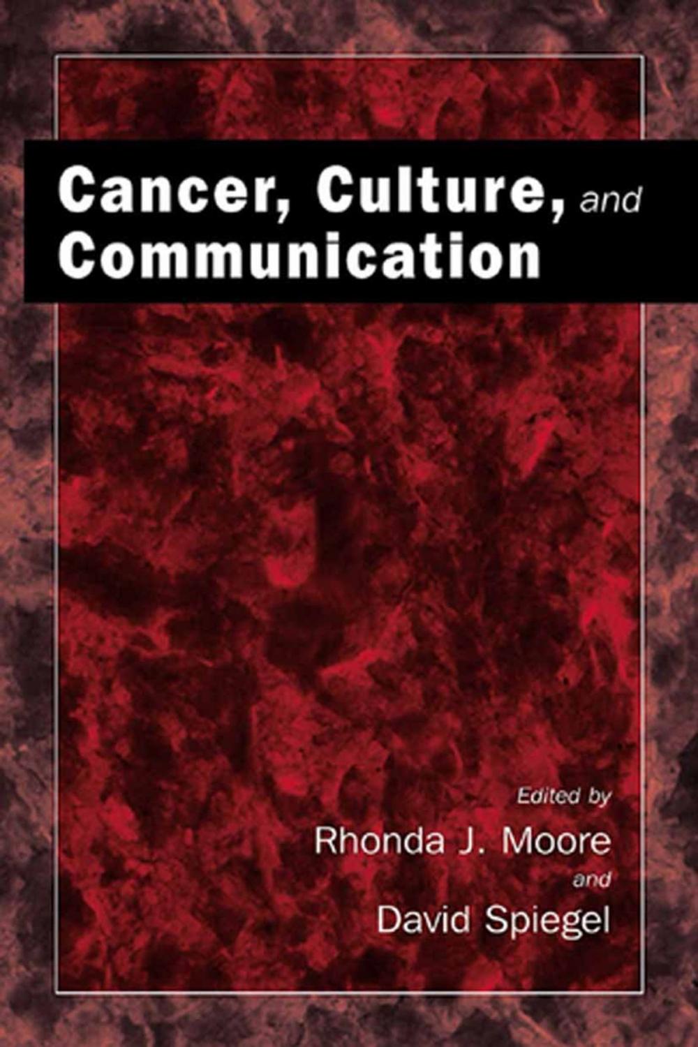 Big bigCover of Cancer, Culture and Communication