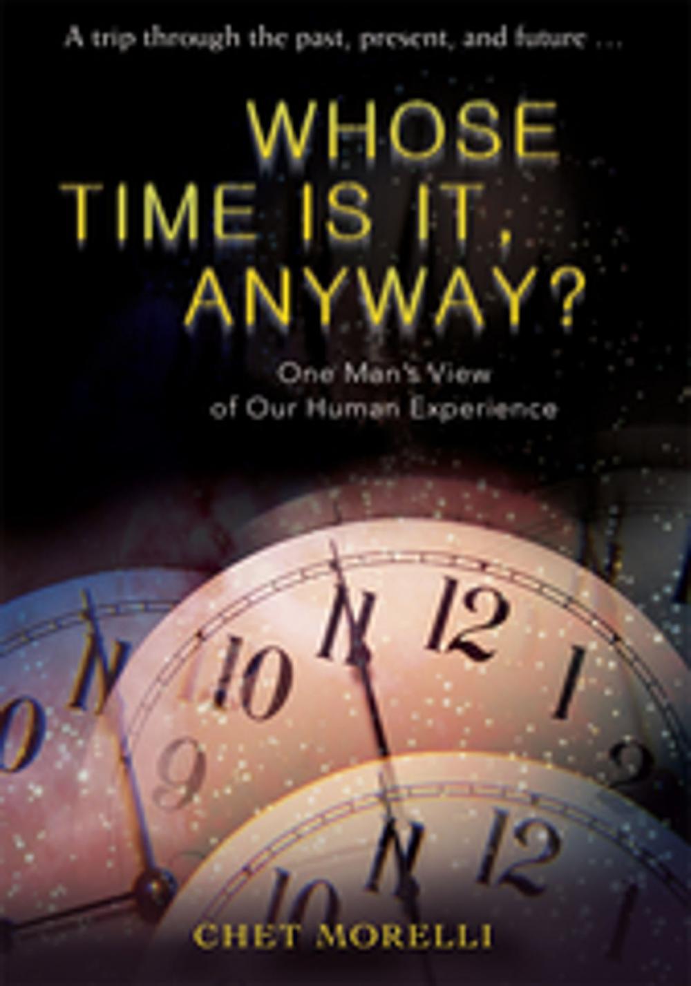 Big bigCover of Whose Time Is It, Anyway?