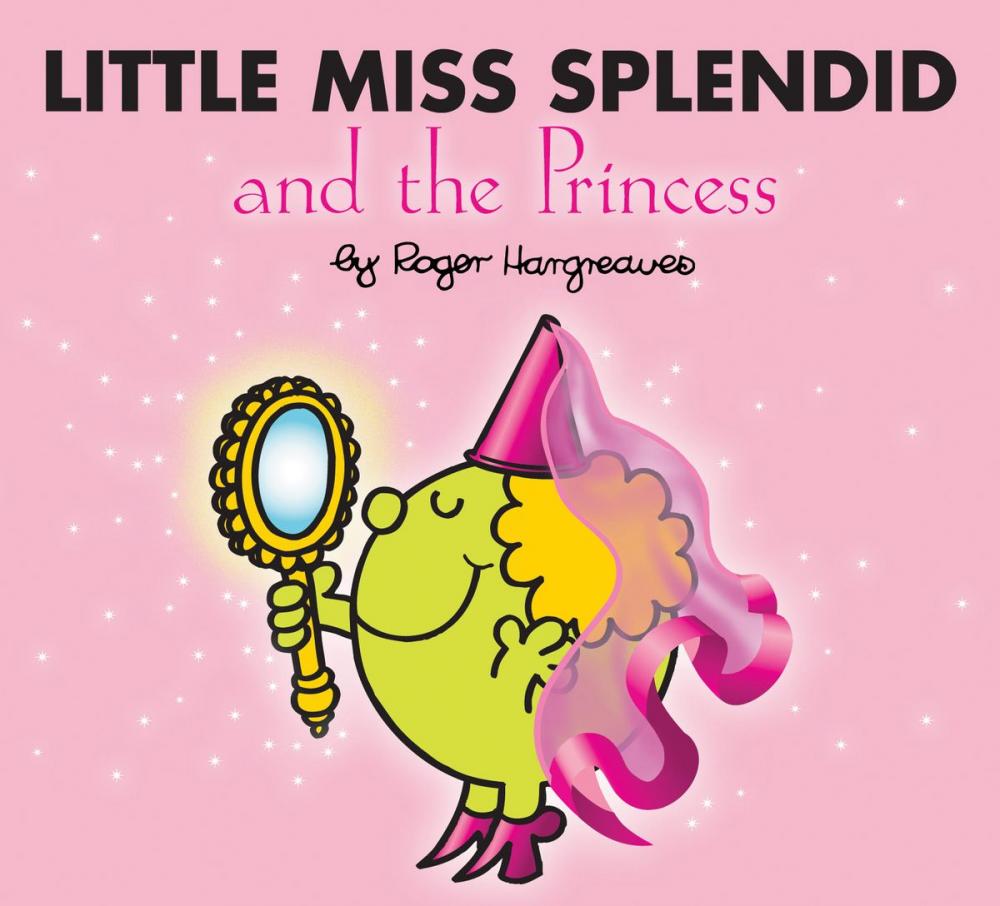 Big bigCover of Little Miss Splendid and the Princess