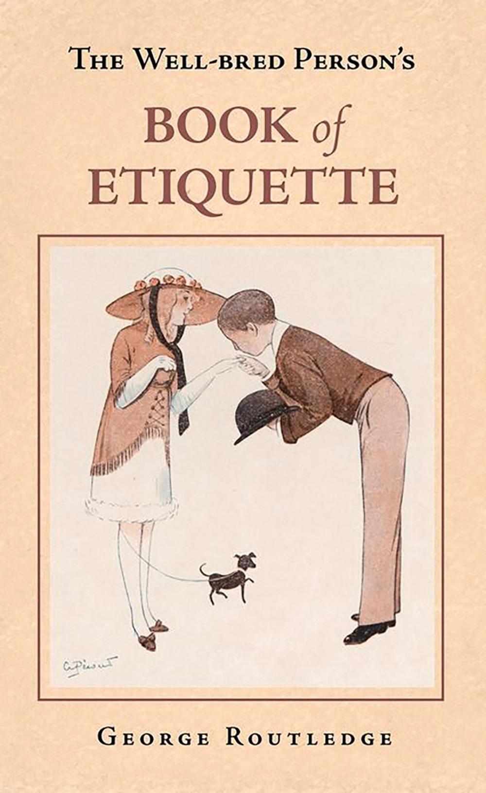 Big bigCover of Well-Bred Person's Book of Etiquette