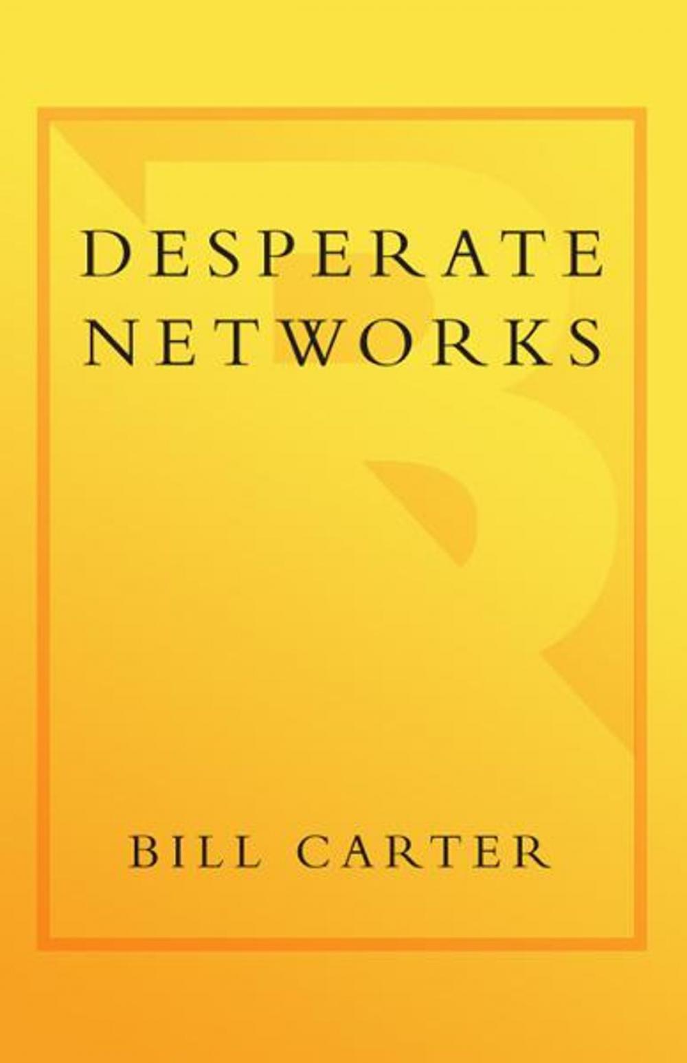 Big bigCover of Desperate Networks