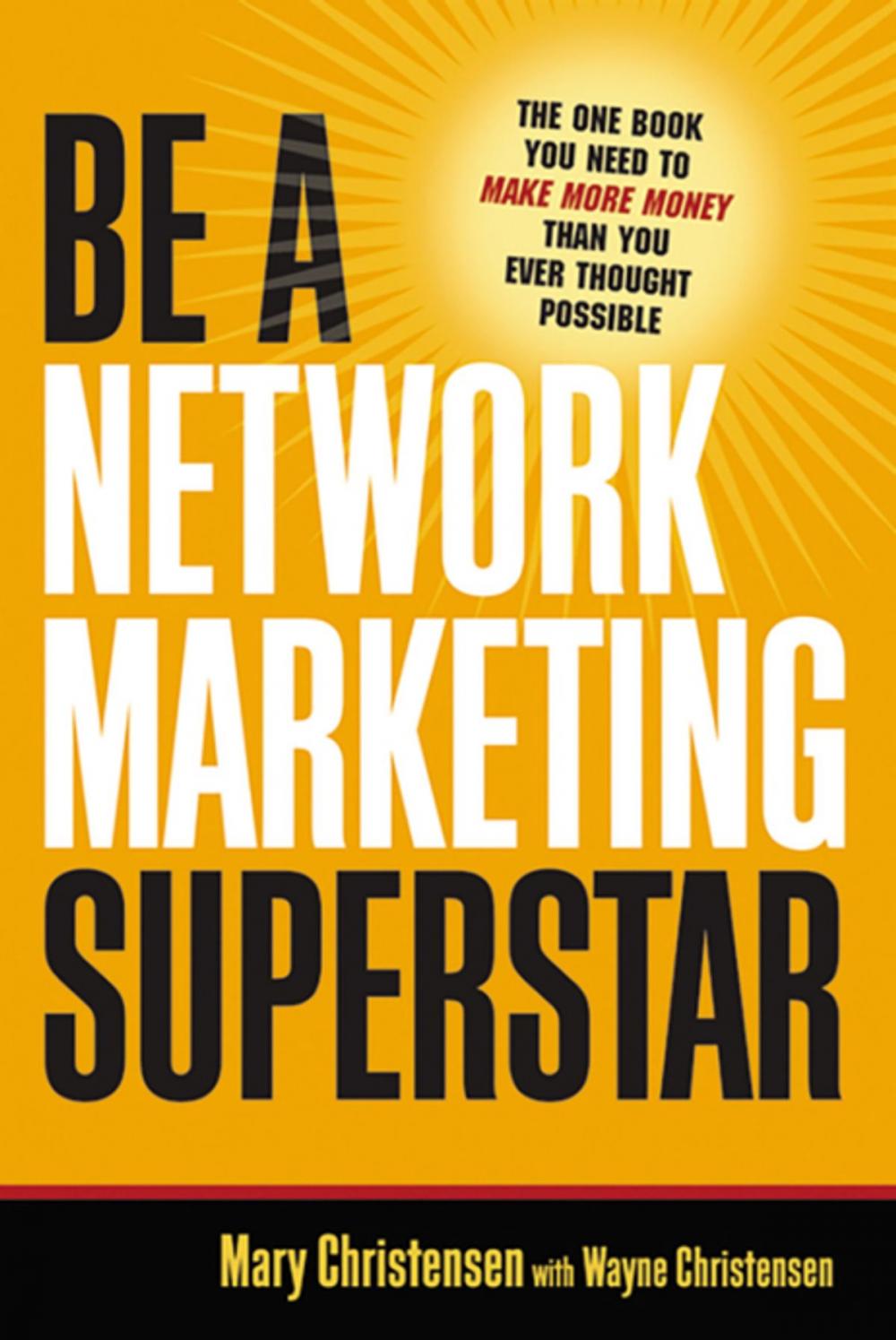 Big bigCover of Be a Network Marketing Superstar