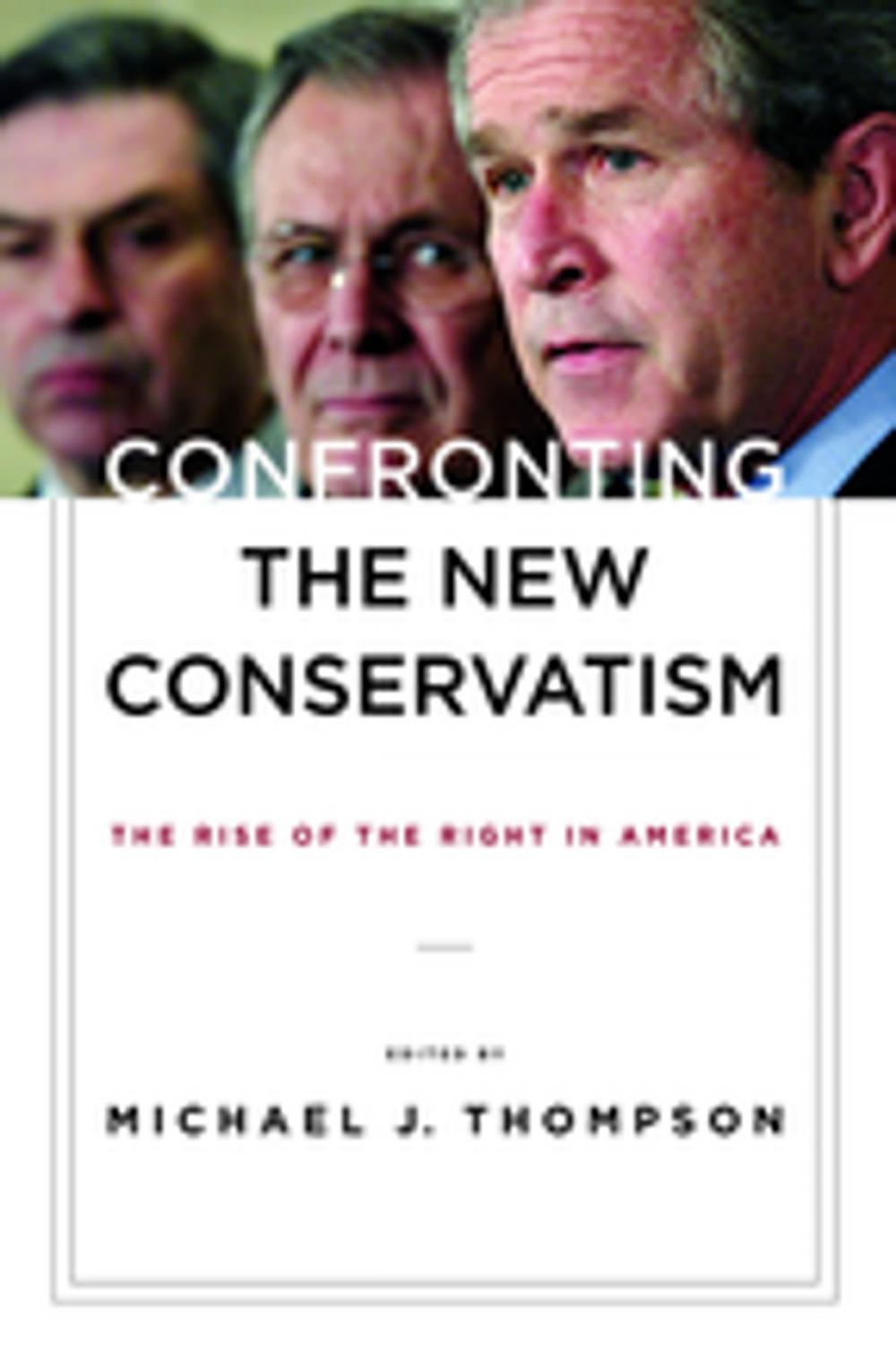 Big bigCover of Confronting the New Conservatism