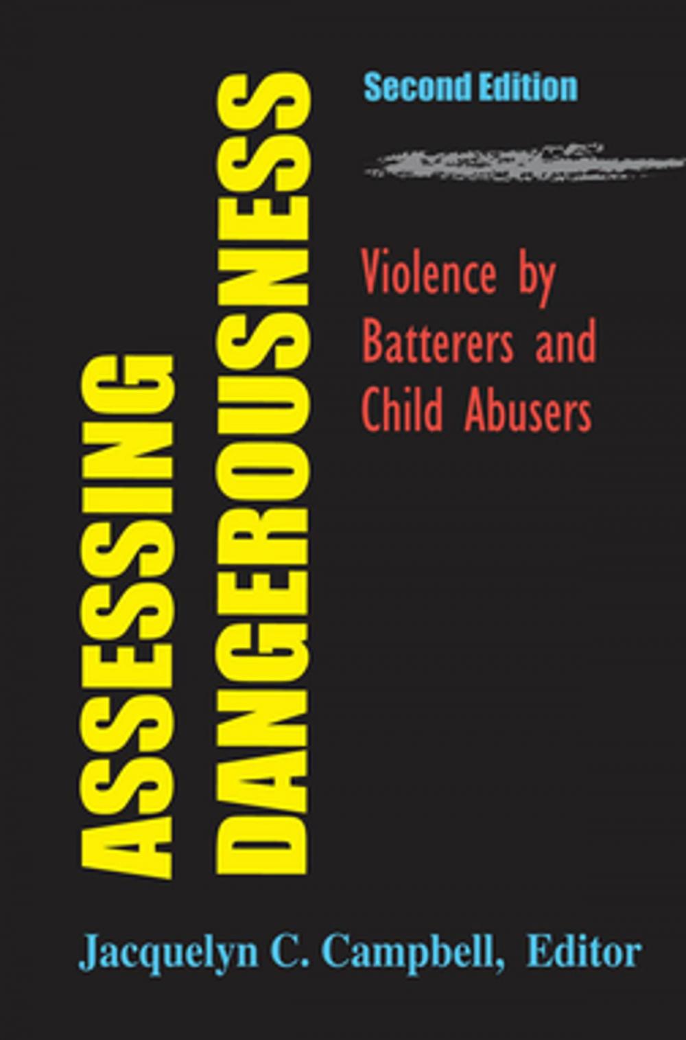 Big bigCover of Assessing Dangerousness