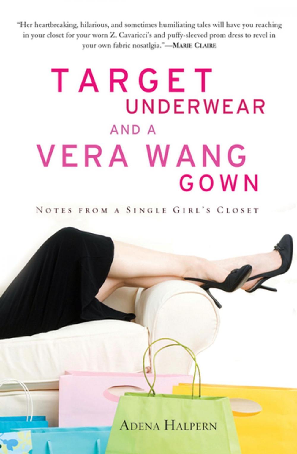 Big bigCover of Target Underwear and a Vera Wang Gown