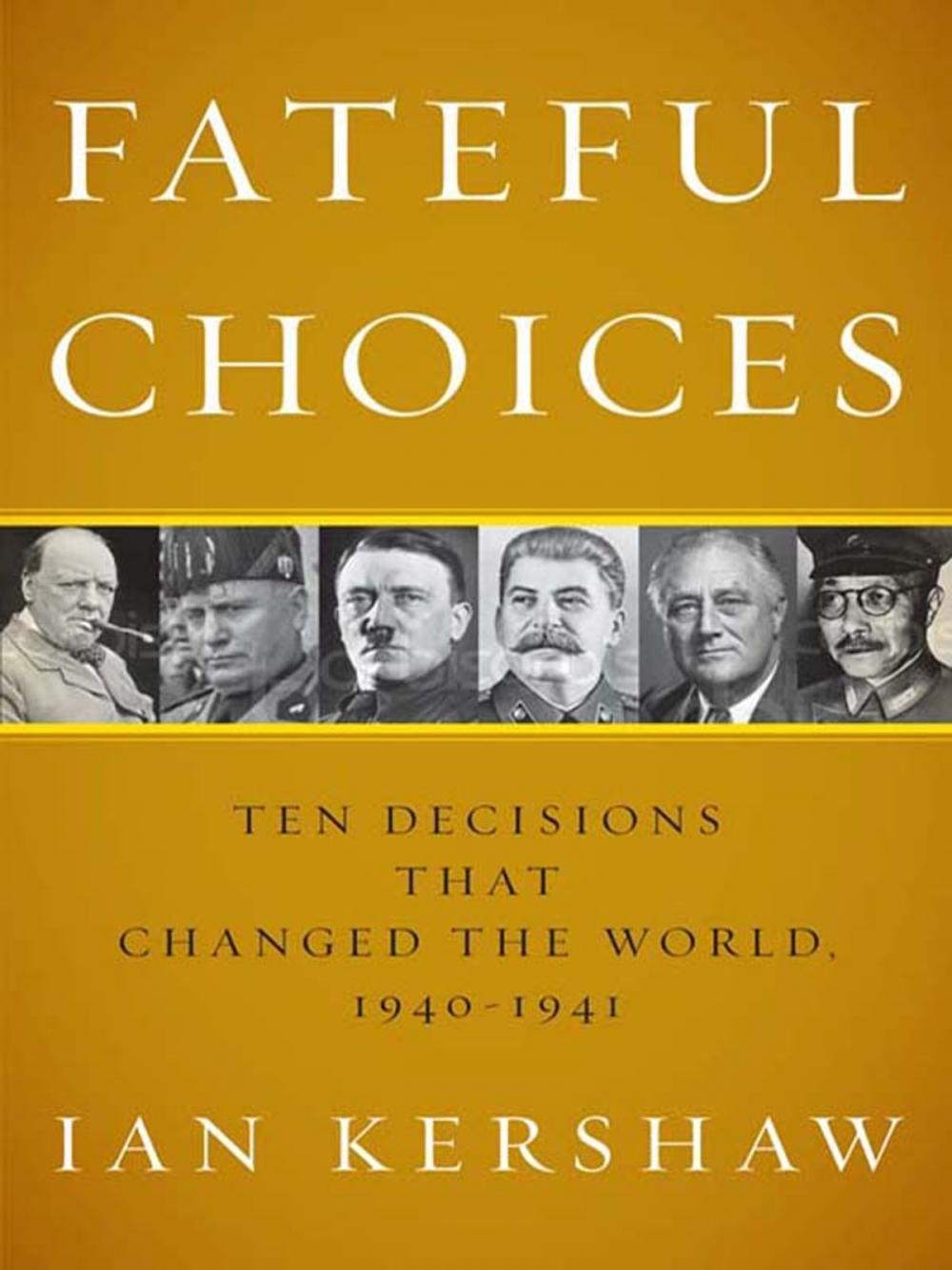 Big bigCover of Fateful Choices