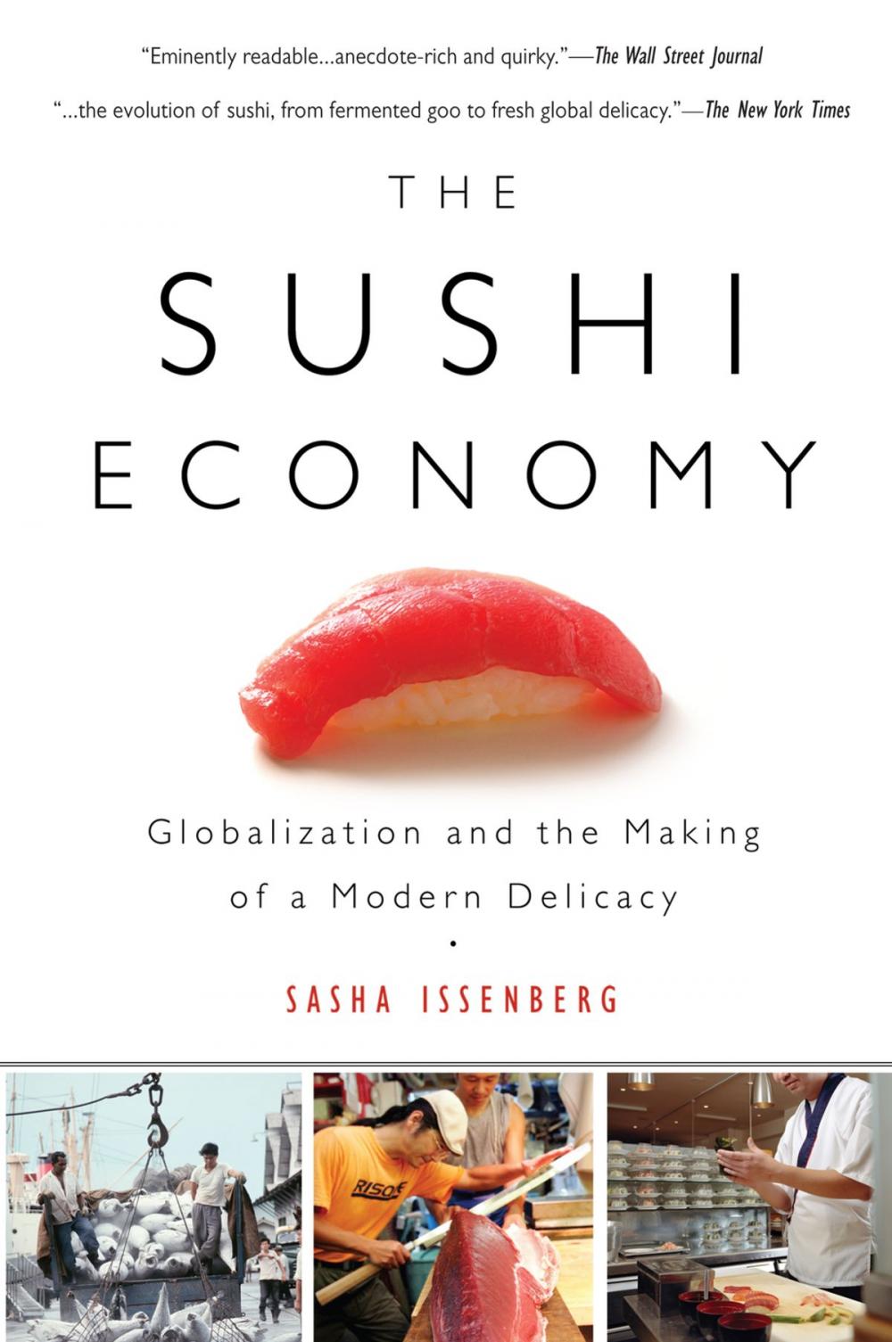 Big bigCover of The Sushi Economy