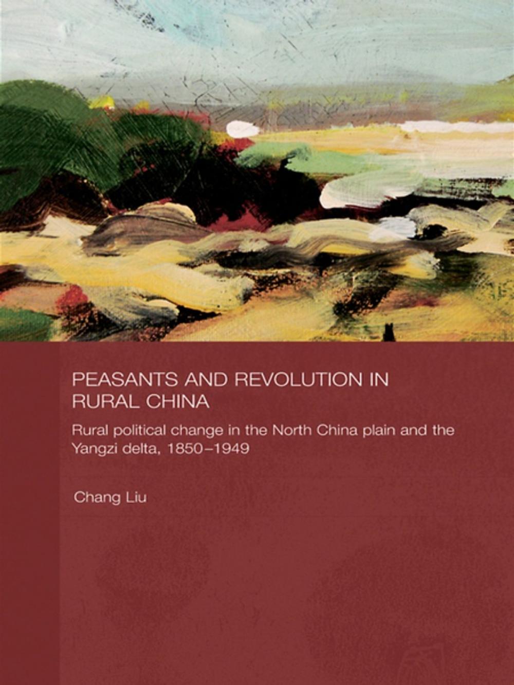 Big bigCover of Peasants and Revolution in Rural China