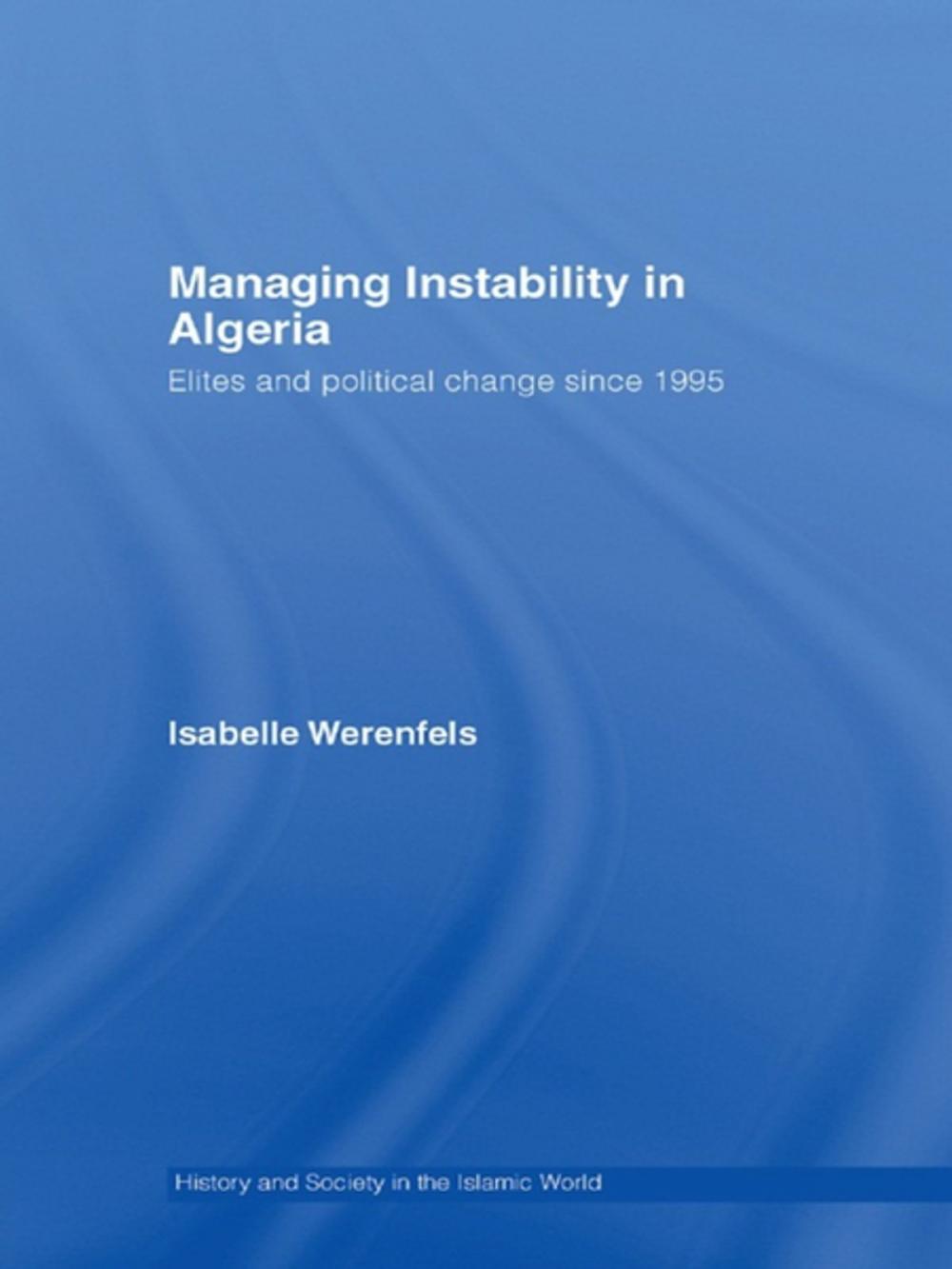 Big bigCover of Managing Instability in Algeria