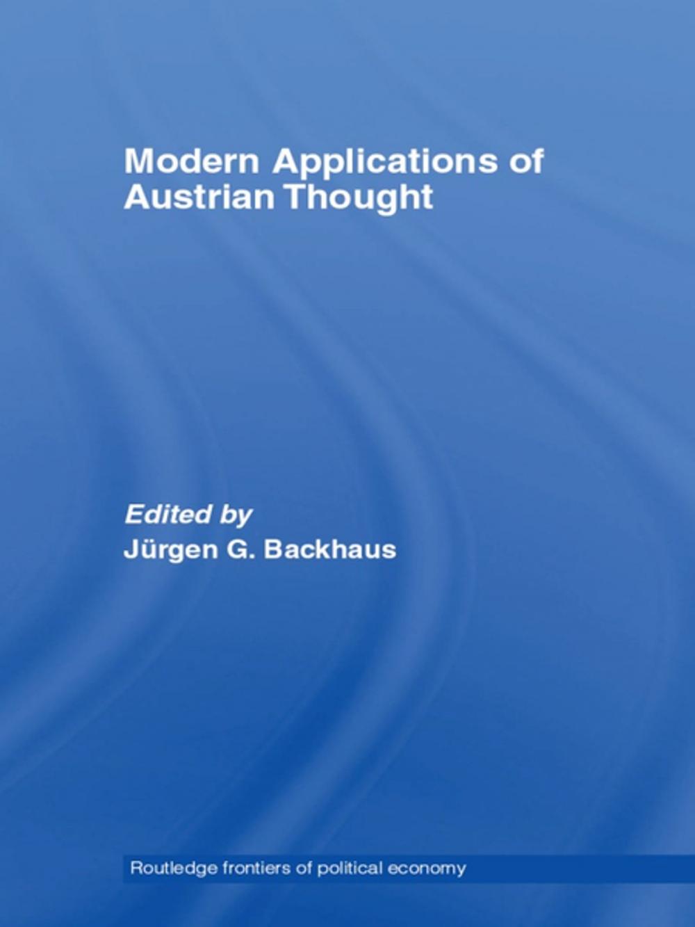 Big bigCover of Modern Applications of Austrian Thought