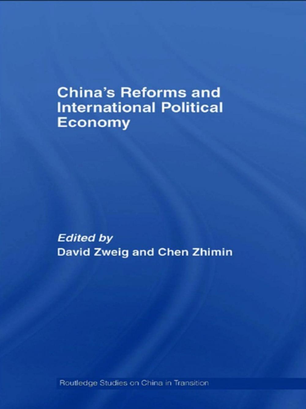 Big bigCover of China's Reforms and International Political Economy