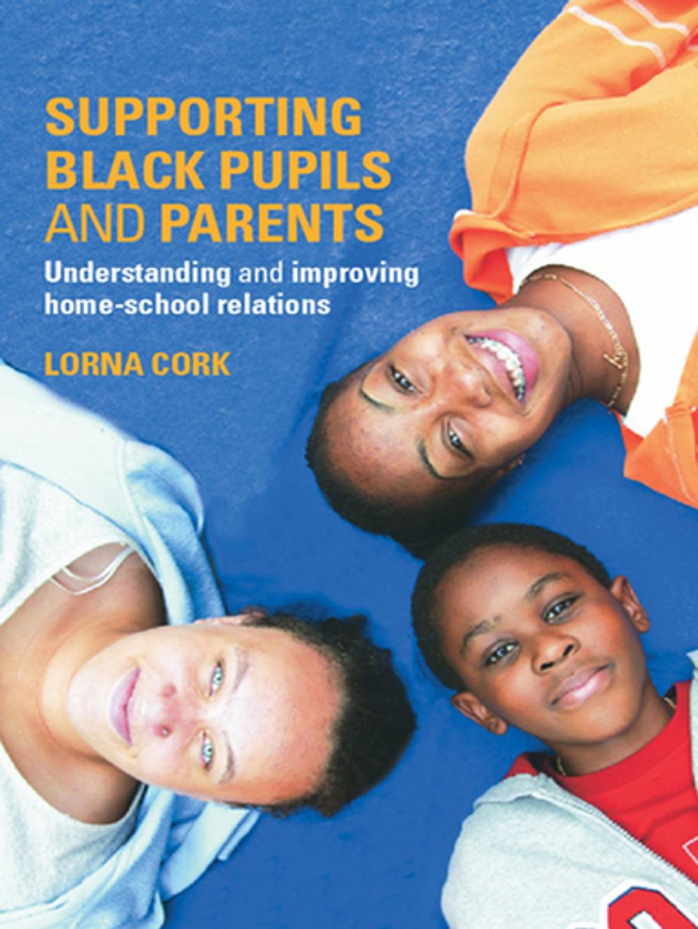 Big bigCover of Supporting Black Pupils and Parents