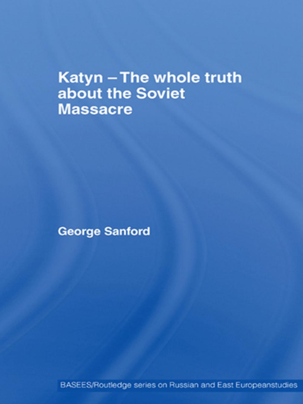 Big bigCover of Katyn and the Soviet Massacre of 1940