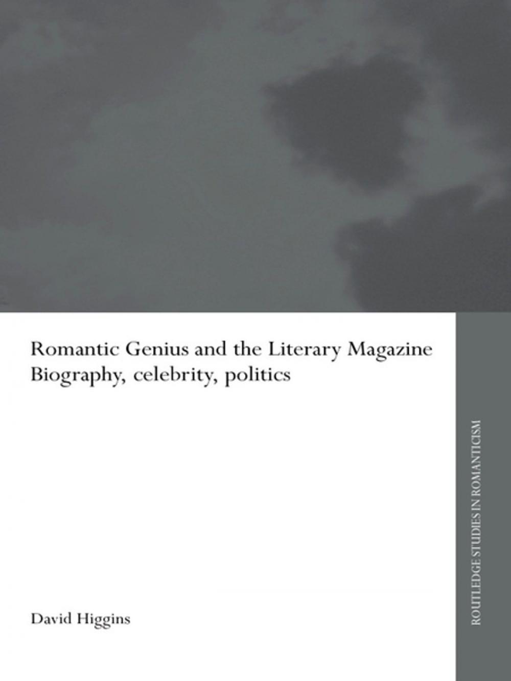 Big bigCover of Romantic Genius and the Literary Magazine