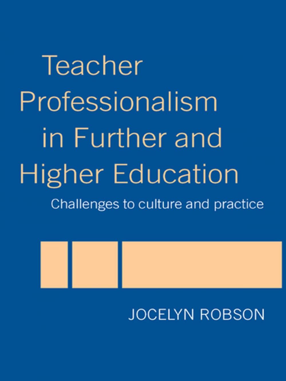 Big bigCover of Teacher Professionalism in Further and Higher Education