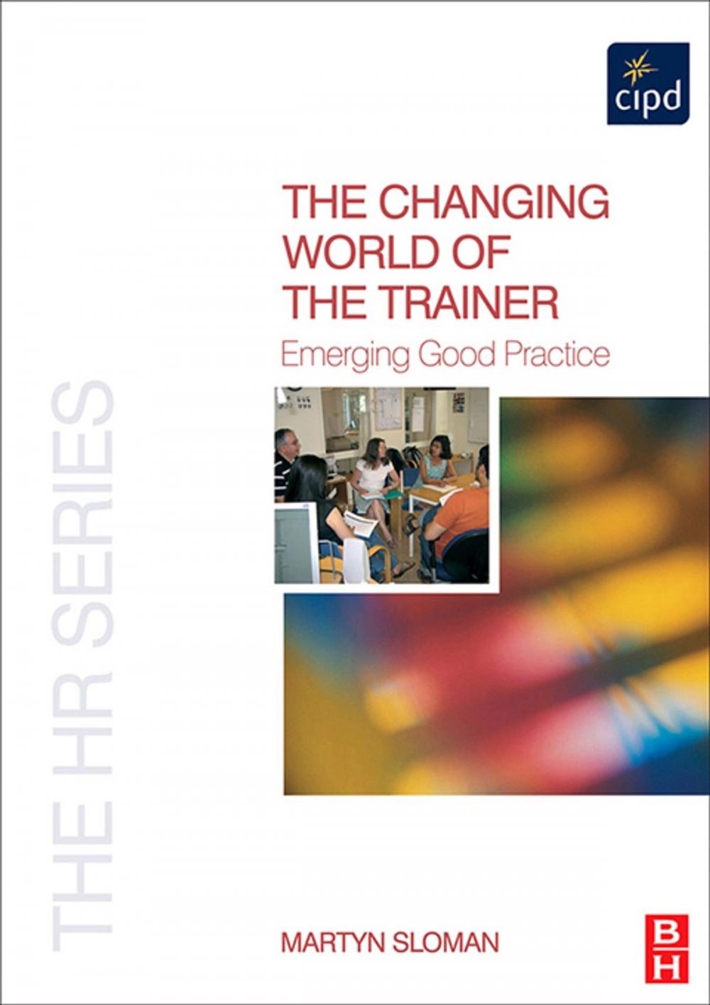 Big bigCover of The Changing World of the Trainer