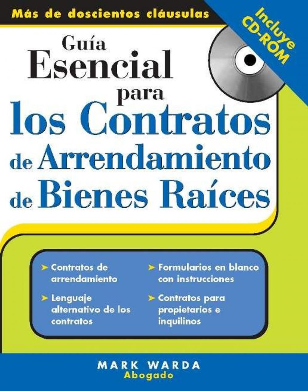 Big bigCover of Guía Esencial Para los Contratos de Arrendamiento de Bienes Raices