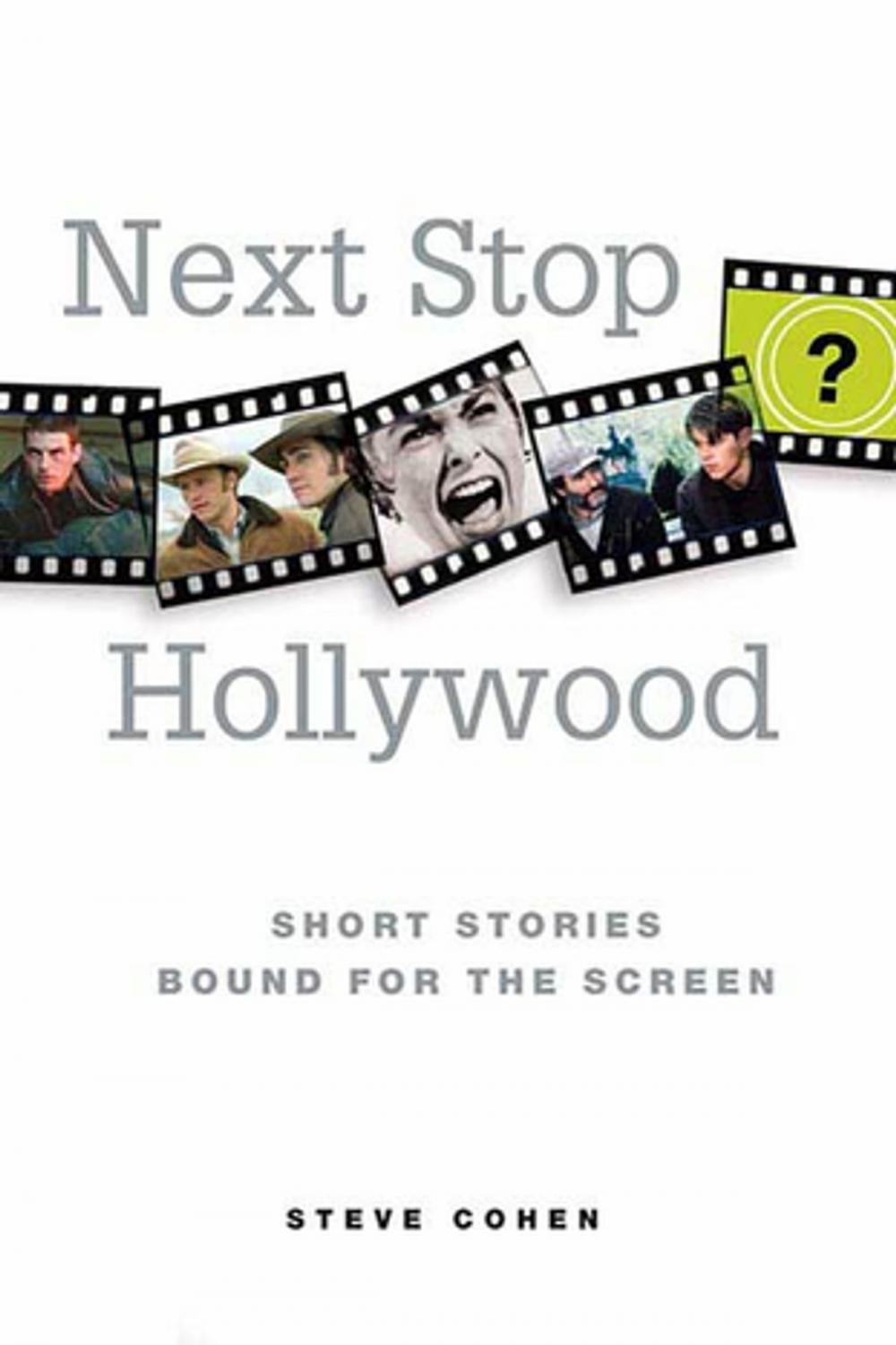 Big bigCover of Next Stop Hollywood