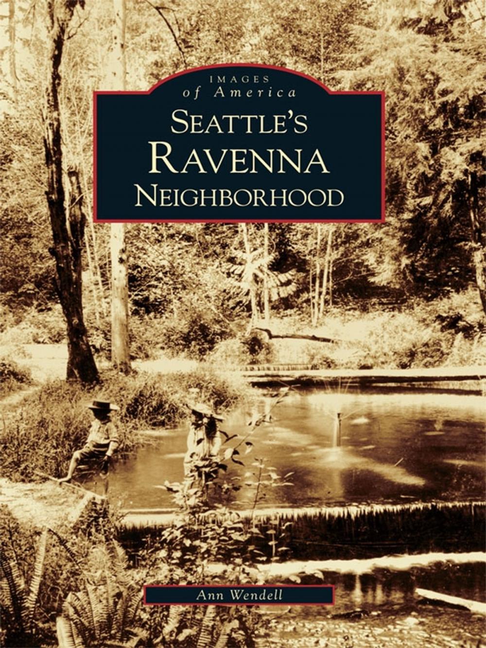 Big bigCover of Seattle's Ravenna Neighborhood