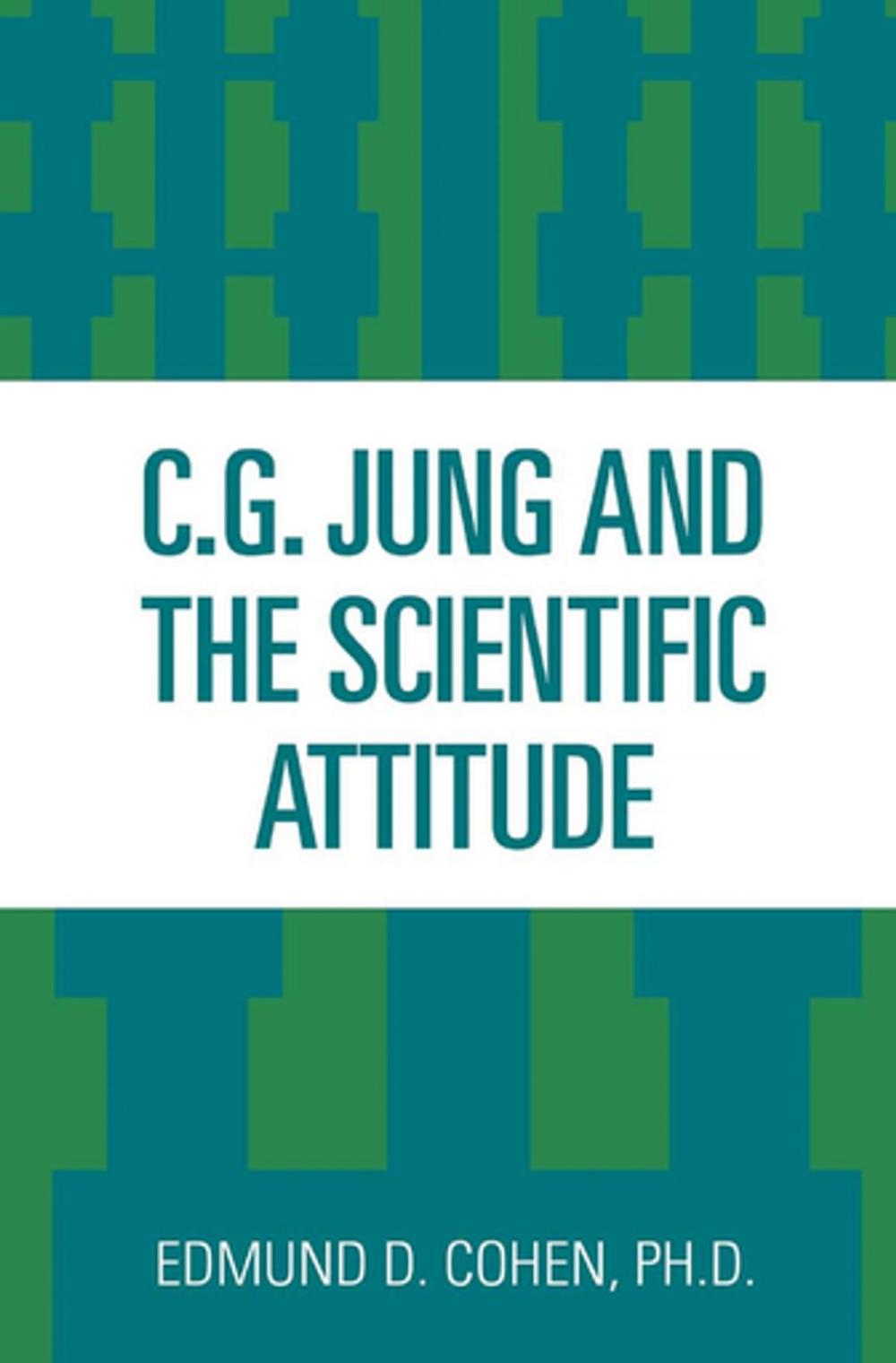 Big bigCover of C.G. Jung and the Scientific Attitude