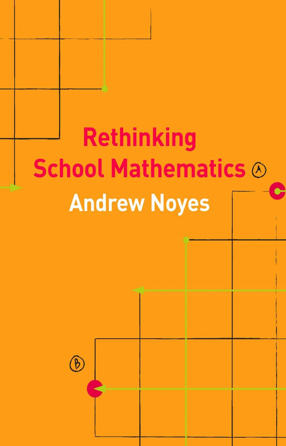 Big bigCover of Rethinking School Mathematics