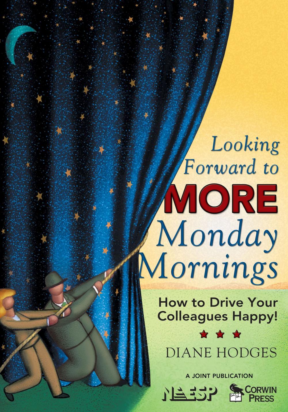 Big bigCover of Looking Forward to MORE Monday Mornings