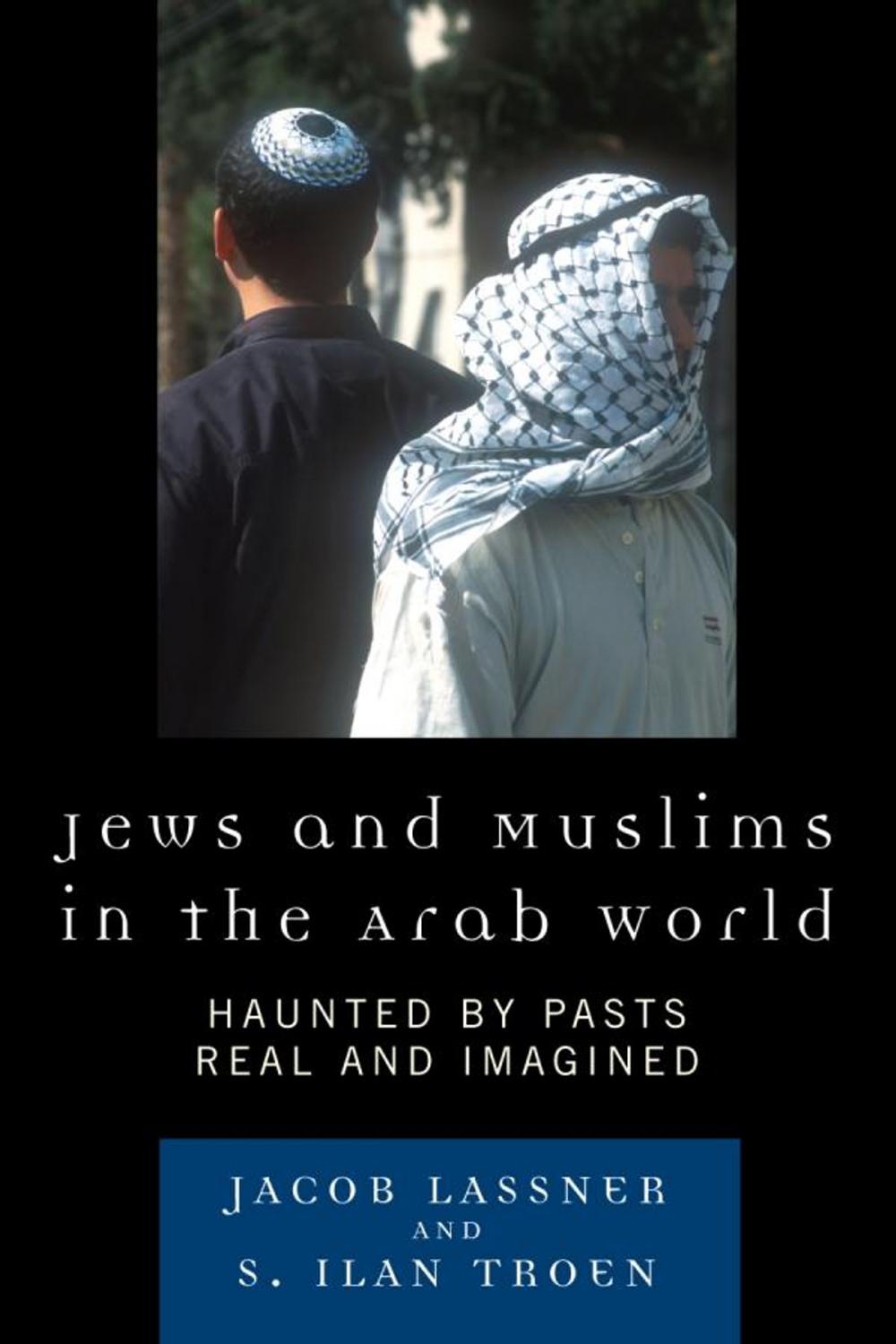 Big bigCover of Jews and Muslims in the Arab World