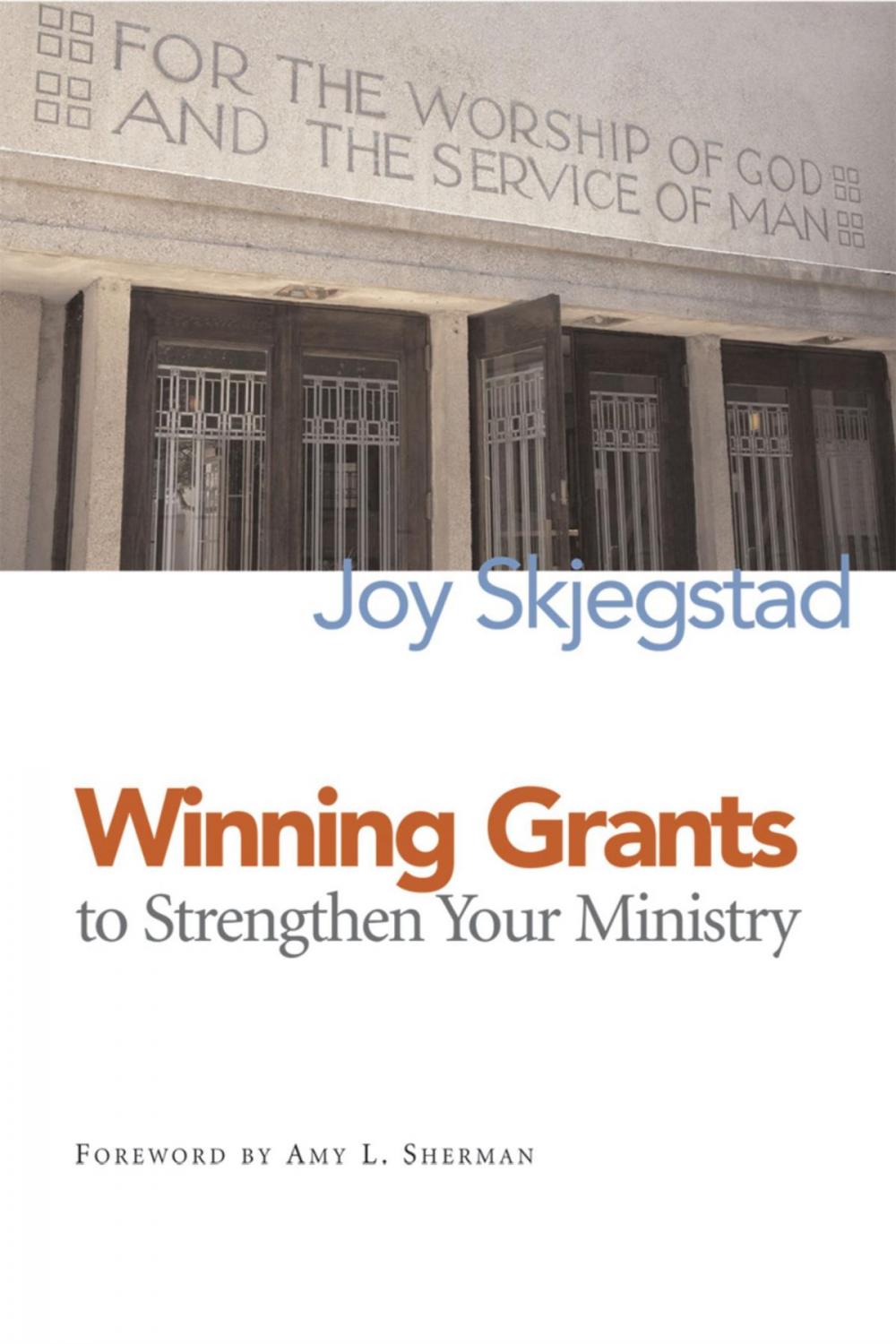 Big bigCover of Winning Grants to Strengthen Your Ministry