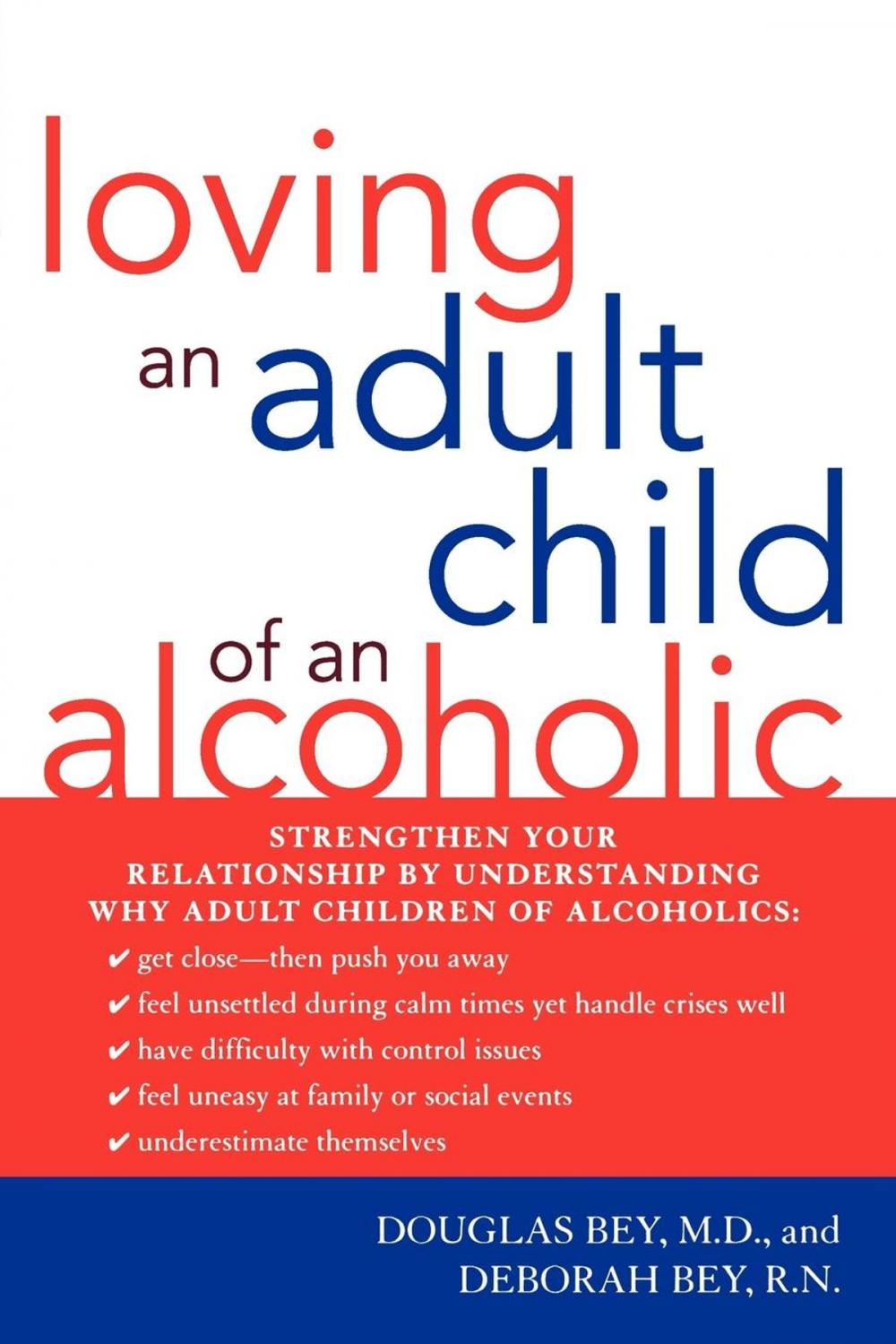 Big bigCover of Loving an Adult Child of an Alcoholic