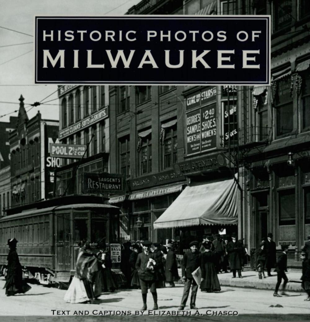 Big bigCover of Historic Photos of Milwaukee