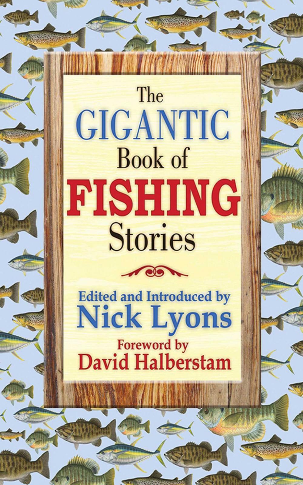 Big bigCover of The Gigantic Book of Fishing Stories