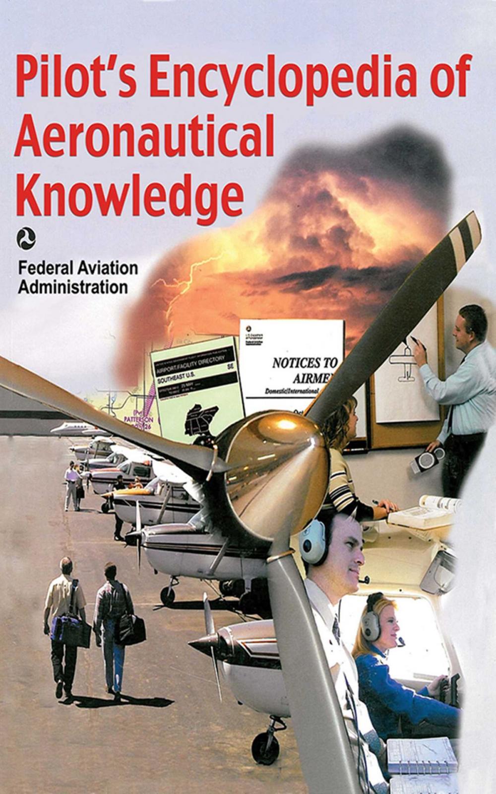 Big bigCover of Pilot's Encyclopedia of Aeronautical Knowledge