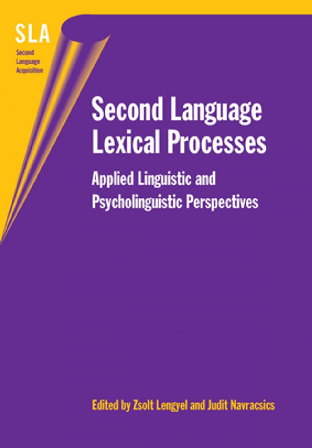 Big bigCover of Second Language Lexical Processes
