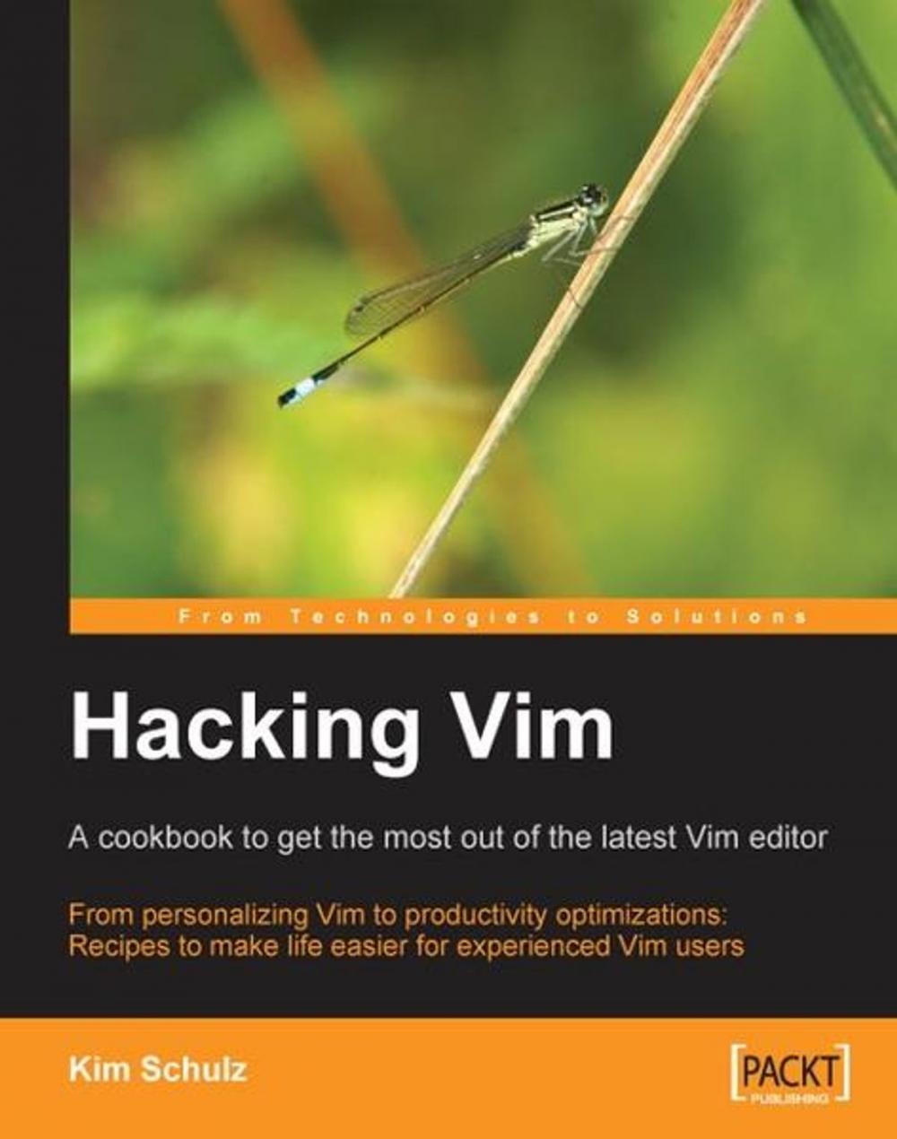 Big bigCover of Hacking Vim: A Cookbook to get the Most out of the Latest Vim Editor