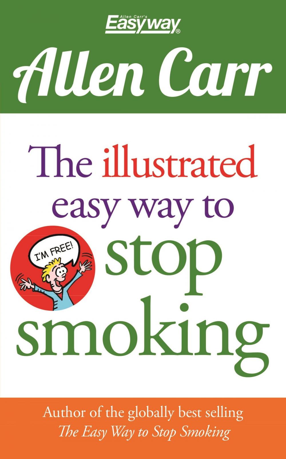 Big bigCover of The Illustrated Easy Way to Stop Smoking