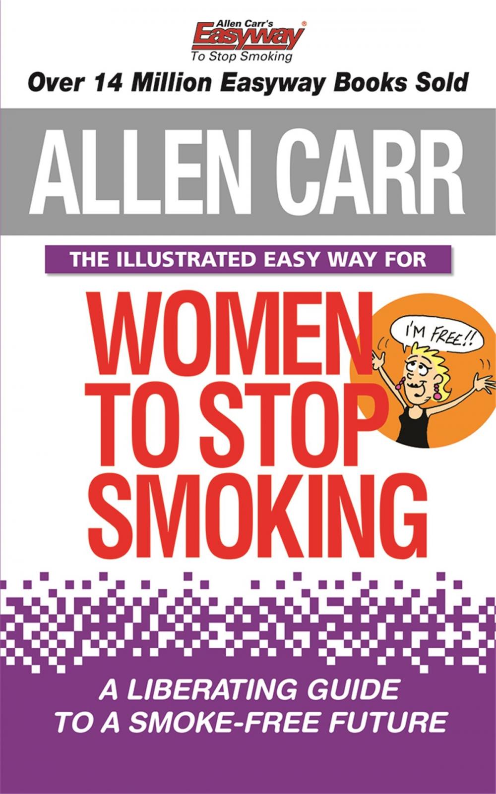 Big bigCover of The Illustrated Easyway for Women to Stop Smoking