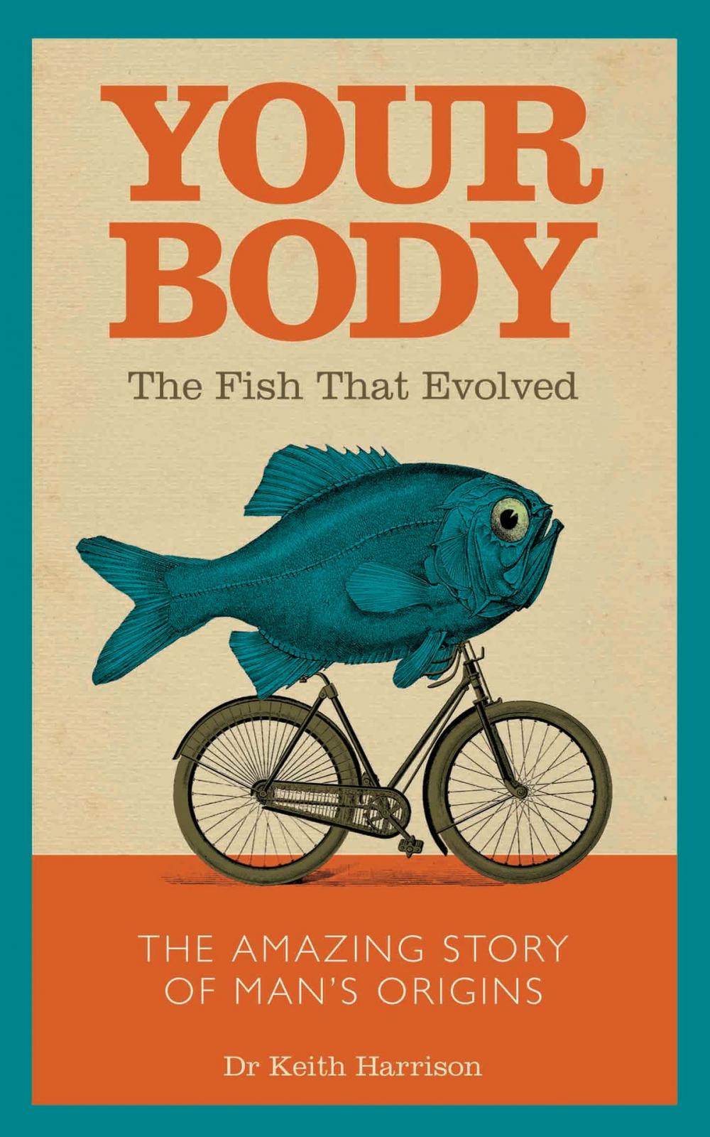 Big bigCover of Your Body - The Fish That Evolved