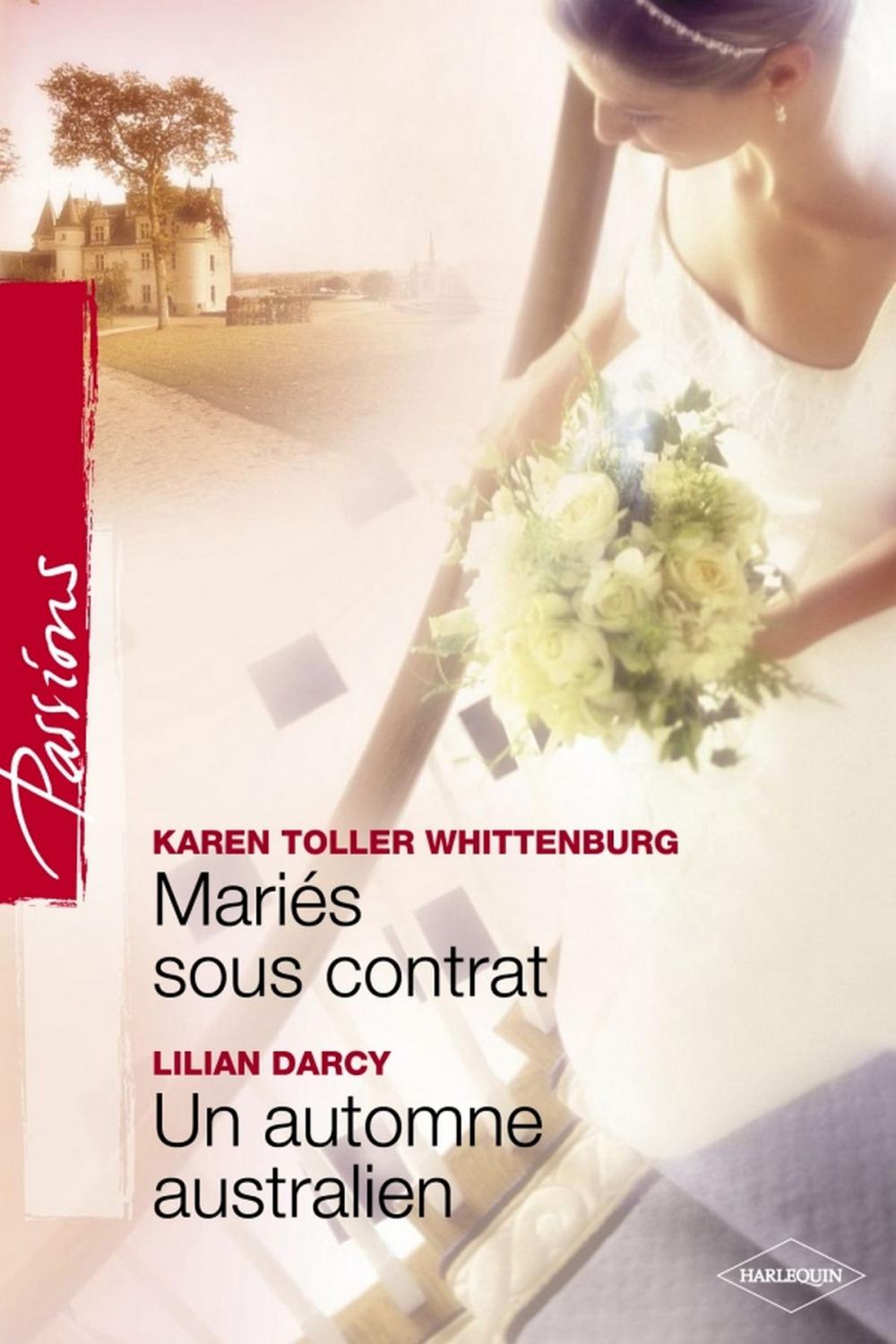 Big bigCover of Mariés sous contrat - Un automne australien (Harlequin Passions)