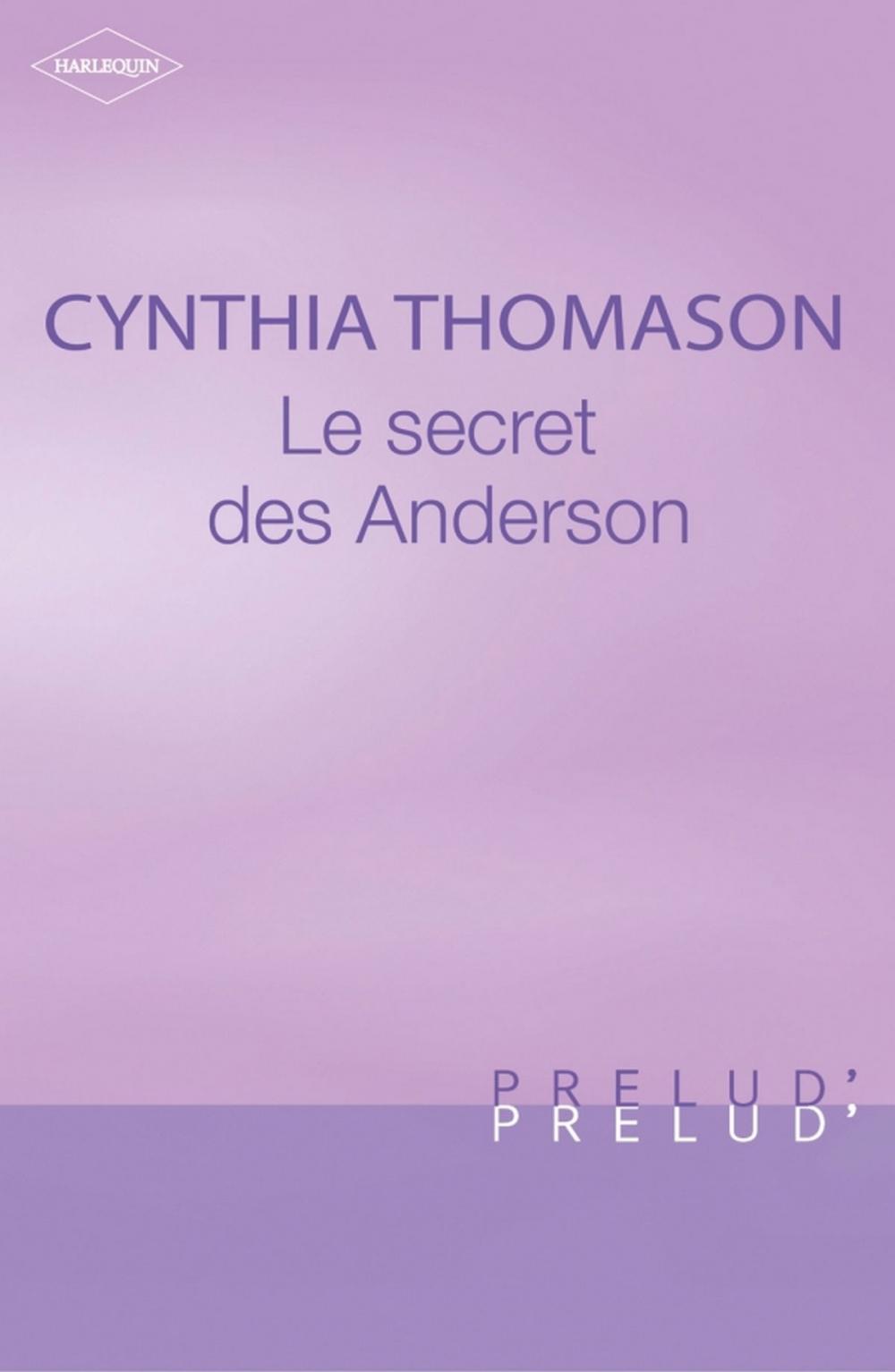 Big bigCover of Le secret des Anderson (Harlequin Prélud')