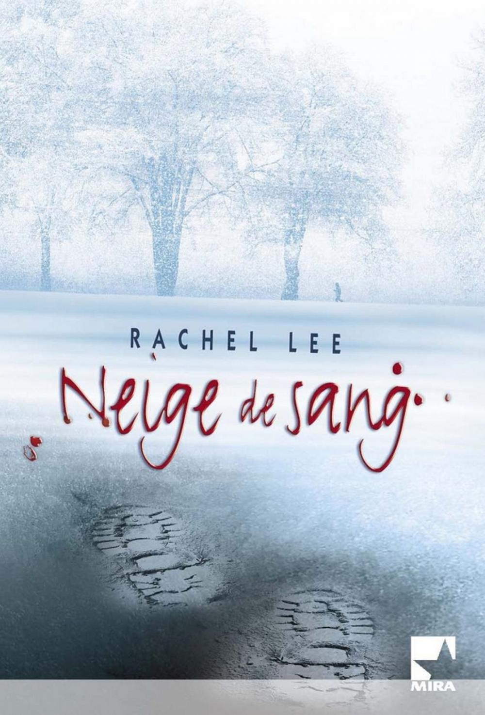 Big bigCover of Neige de sang (Harlequin Mira)