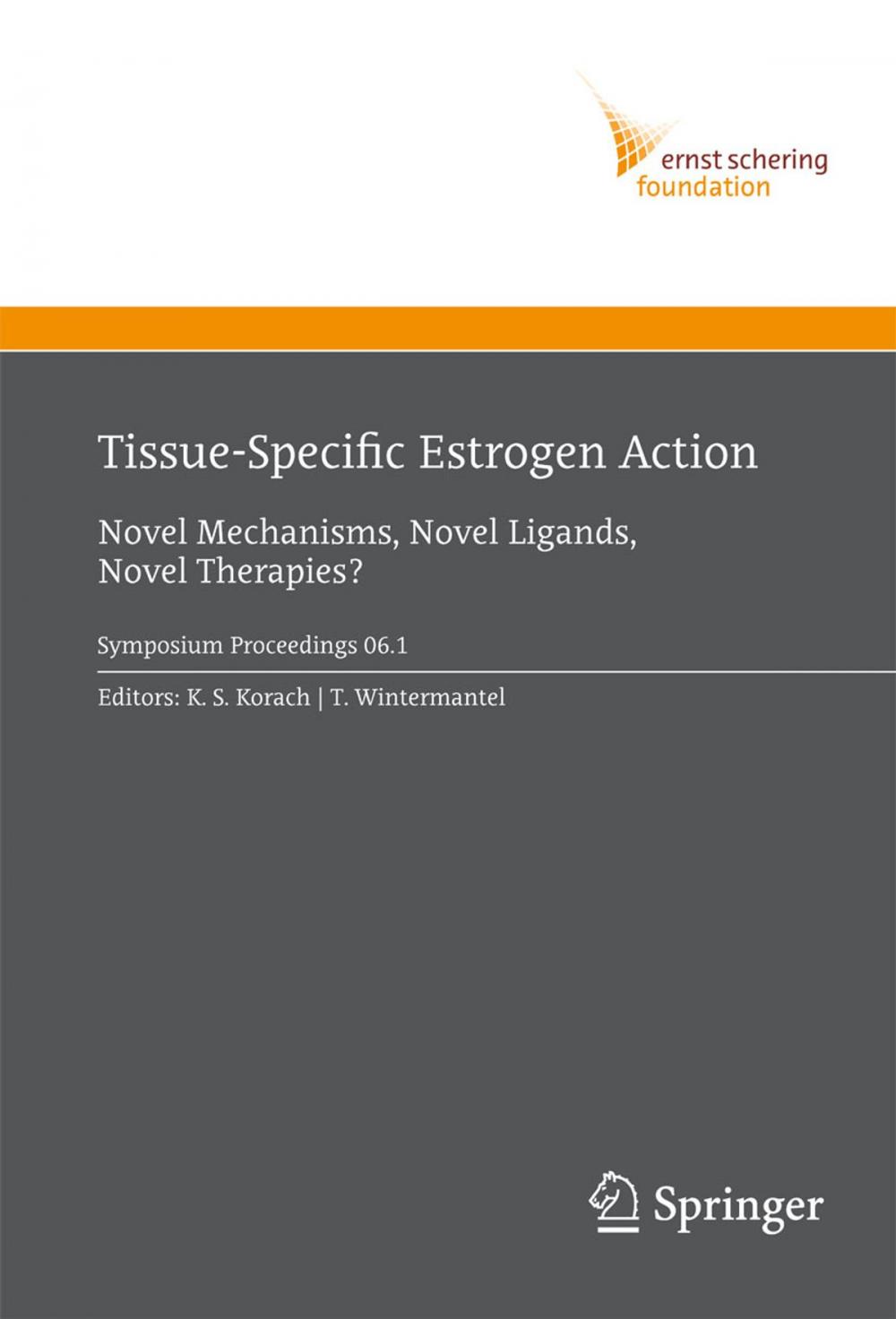 Big bigCover of Tissue-Specific Estrogen Action