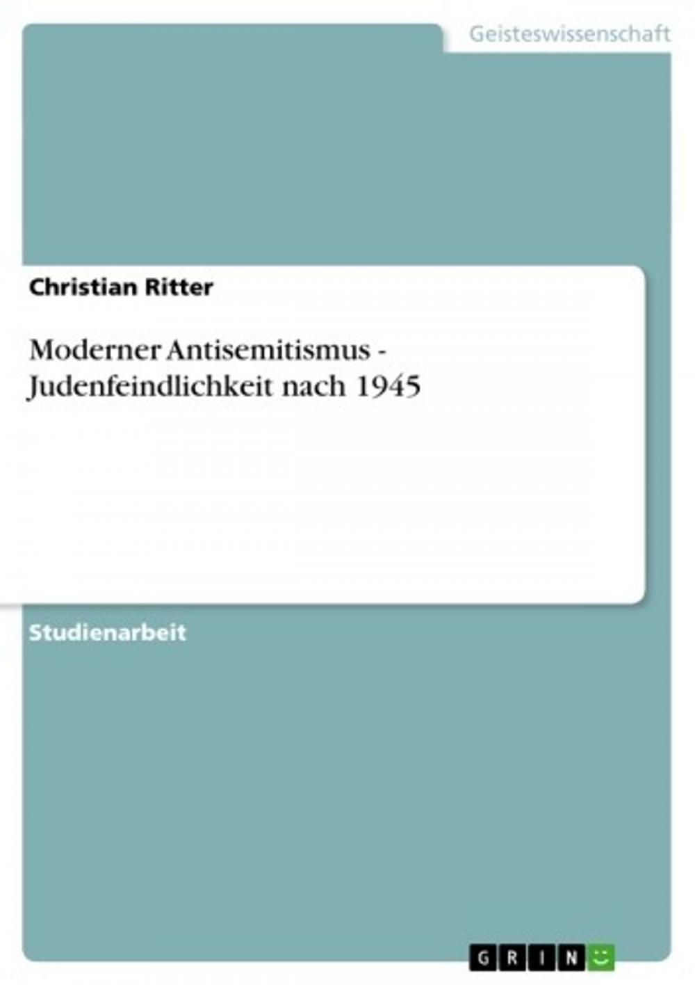 Big bigCover of Moderner Antisemitismus - Judenfeindlichkeit nach 1945