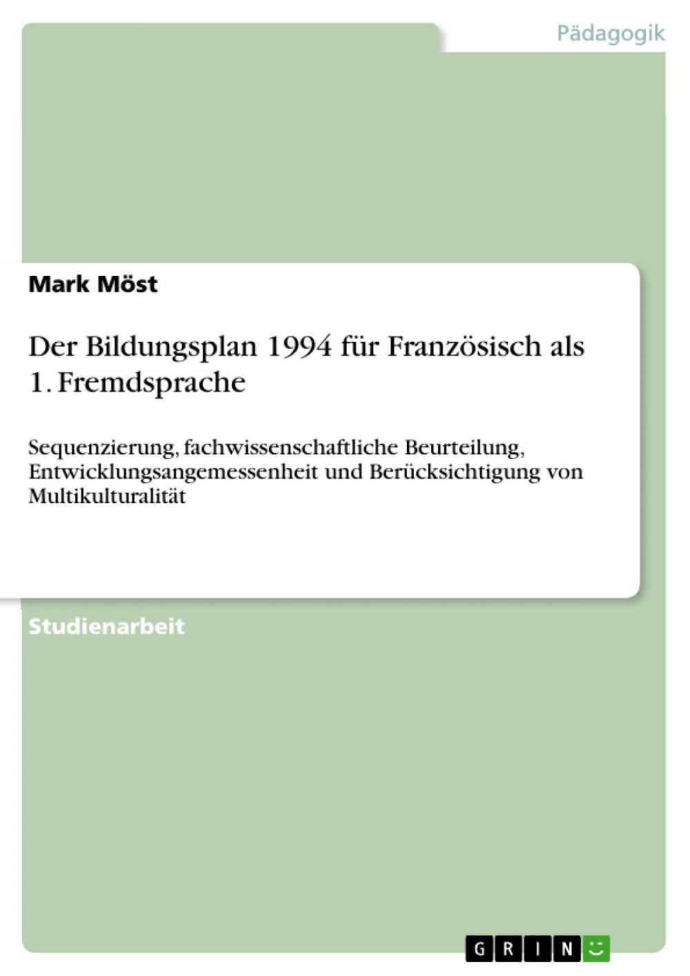 Big bigCover of Der Bildungsplan 1994 für Französisch als 1. Fremdsprache